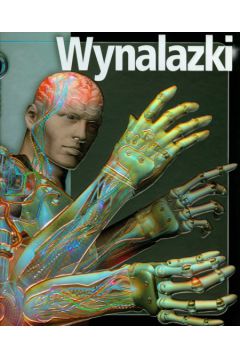 Wynalazki. Z bliska