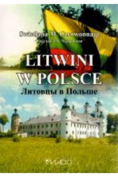 Litwini w Polsce (wersja rosyjska) - Swiet�ana M. Czerwonnaja - M. Czerwonnaja Swiet�ana