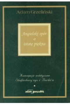 Angielski sp�r o istot� pi�kna - Adam Grzeli�ski - Adam Grzeli�ski