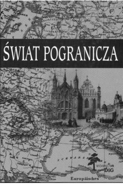�wiat pogranicza - praca zbiorowa
