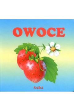 Owoce - praca zbiorowa