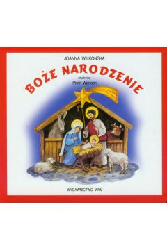 Bo�e narodzenie - Joanna Wilko�ska - Joanna Wilko�ska