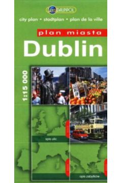 Dublin. Plan miasta w skali 1:15 000 - praca zbiorowa