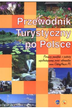 Przewodnik turystyczny po Polsce - praca zbiorowa
