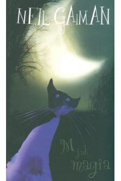 M jak magia - Neil Gaiman