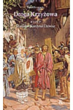 Droga Krzy�owa - Pawe� Piotrowski - Pawe� Piotrowski