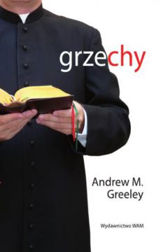 Grzechy - Andrew Greeley
