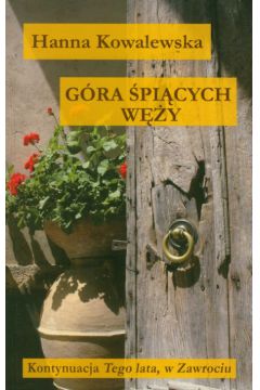 G�ra �pi�cych w�y - Hanna Kowalewska