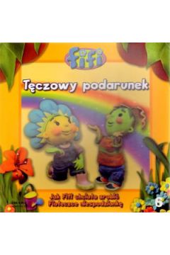 Fifi. Tom 6. T�czowy podarunek - Keith Chapman - Keith Chapman