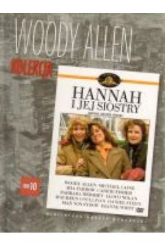 Hanna i jej siostry (kolekcja Woody Allena, tom 10) - Woody Allen