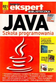 Komputer �wiat. Ekspert 2/2009. Java. Szko�a programowania + CD - praca zbiorowa