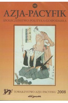 Azja - Pacyfik tom 11/2008 Japonia i Azja Po�udniowa