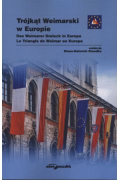 Tr�jk�t Weimarski w Europie - Klaus - Heinrich Standke - Klaus-Heinrich Standke