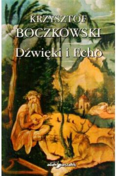 D�wi�ki i Echo - Krzysztof Boczkowski - Krzysztof Boczkowski