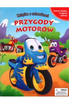 Przygody motor�w. Ksi��ka z zabawkami