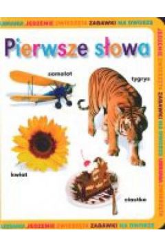 Pierwsze s�owa - praca zbiorowa