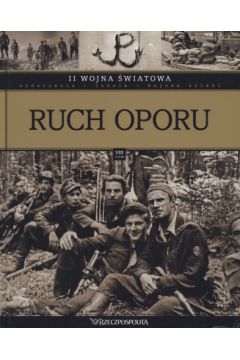 II wojna �wiatowa. Tom 8. Ruch oporu - praca zbiorowa