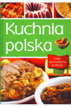 Kuchnia polska - Marzena Wasilewska - Marzena Wasilewska