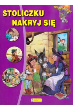 Stoliczku nakryj si�. Bajki i malowanki - Carlos Busquets (ilustr.) - Carlos Busquets