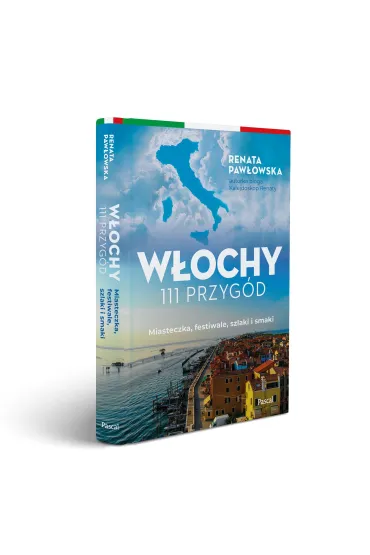 W�ochy. 111 przyg�d - Renata  Paw�owska