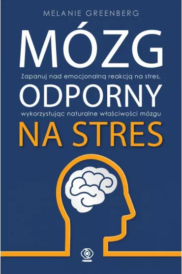 Mzg odporny na stres - Melanie  Greenberg