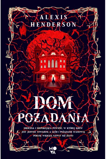 Dom podania - Alexis Henderson