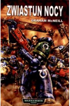 Zwiastun Nocy - Graham McNeill - Graham McNeill