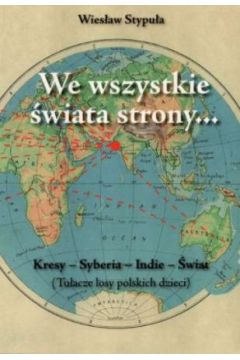 We wszystkie strony �wiata - Ryszard Stypu�a