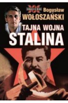 Nazwiska Numer�w/Tajna Wojna Stalina. Pakiet 2 ksi��ek - Bogus�aw Wo�osza�ski, Hans-Joachim Lang - Bogus�aw Wo�osza�ski