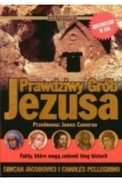 Twierdza szyfr�w/Prawdziwy gr�b Jezusa. Pakiet 2 ksi��ek - Bogus�aw Wo�osza�ski, Charles Pellegrino, Simcha Jacobovici - Jacobovici Simcha, Charles Pellegrino