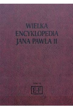 Wielka encyklopedia Jana Paw�a II. t.7 - Grzegorz Polak - Grzegorz Polak