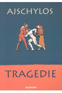Tragedie - Ajschylos