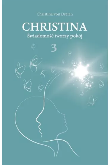 �wiadomo�� tworzy pok�j. Christina. Tom 3 - Christina  Von Dreien