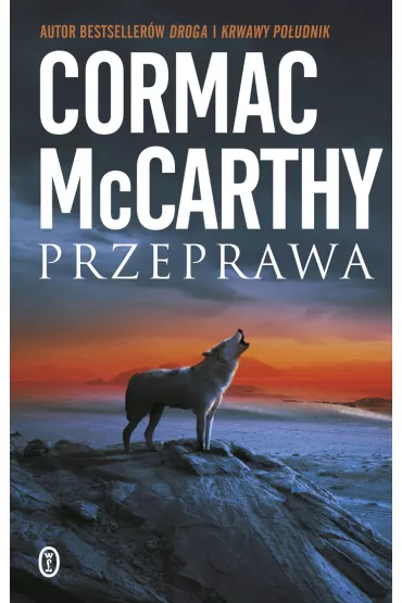 eBook Przeprawa. Trylogia Pogranicza. Tom 2 mobi epub - Cormac McCarthy