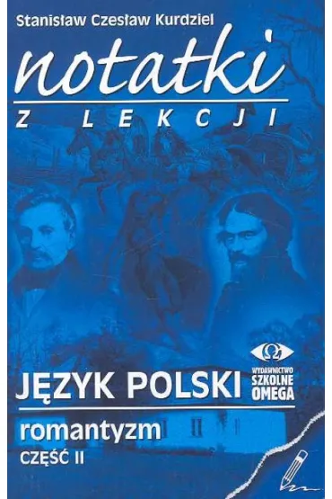 NOTATKI Z J.POL.CZ.5-OMEG - Stanis�aw Czes�aw Kurdziel