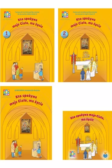 Katechizm. Kto spo�ywa moje Cia�o, ma �ycie.Podr�cznik do religii do 3 klasy szko�y podstawowej, cz�� 1-2 + domownik + CD - Aneta Fr�czak, Danuta Kwiatkowska, Jadwiga Mikiel, Rafa� Szewczyk