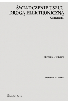 Świadczenie usług drogą elektroniczną Komentarz