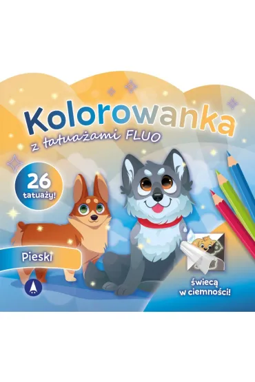Malowanka 200X190 Kolorowanka z tatua�ami FLUO Pieski SKRZAT 077605
