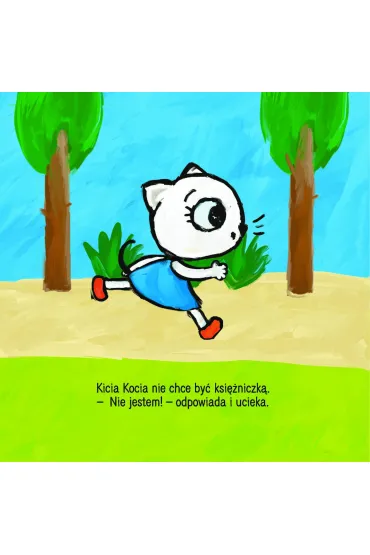 Kicia Kocia. Nie chc� si� tak bawi�! - Anita G�owi�ska