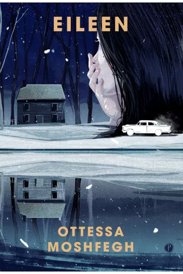 Eileen - Ottessa Moshfegh