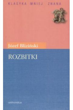 Rozbitki - J�zef Blizi�ski - J�zef Blizi�ski