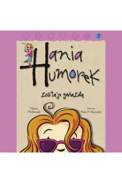 Audiobook Hania Humorek zostaje gwiazd mp3