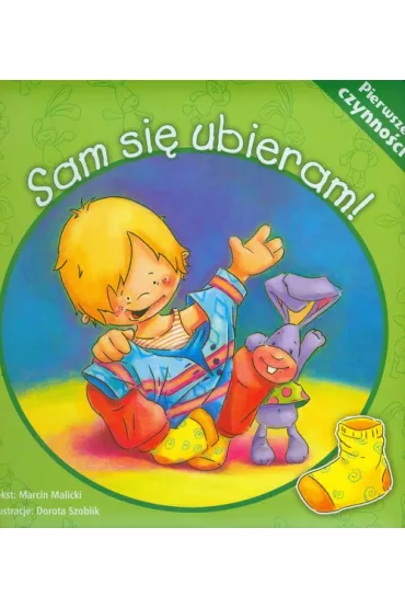 pierwsze czynno�ci Sam si� ubieram - Marcin Malicki