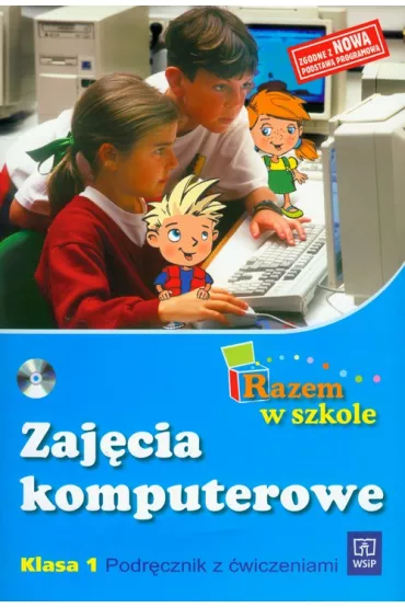 z.Razem w szkole SP KL 1. Zaj�cia komputerowe 2009 + cd (stare wydanie)