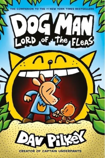 Lord of the Fleas. Dog Man - Dav Pilkey
