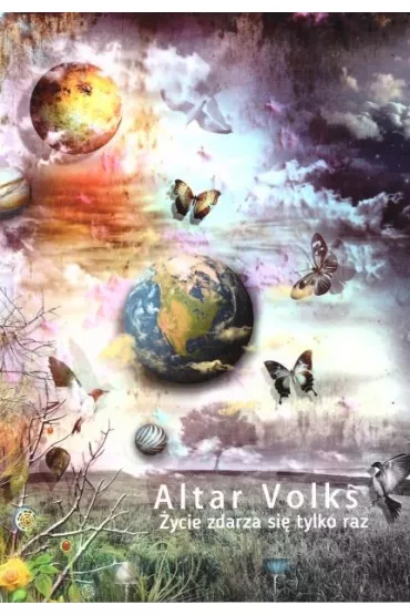 �ycie zdarza si� tylko raz - Altar Volks