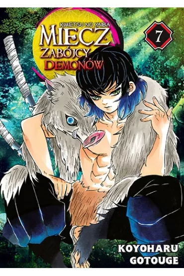 Miecz zab�jcy demon�w. Kimetsu no Yaiba. Tom 7 - Gotouge Koyoharu