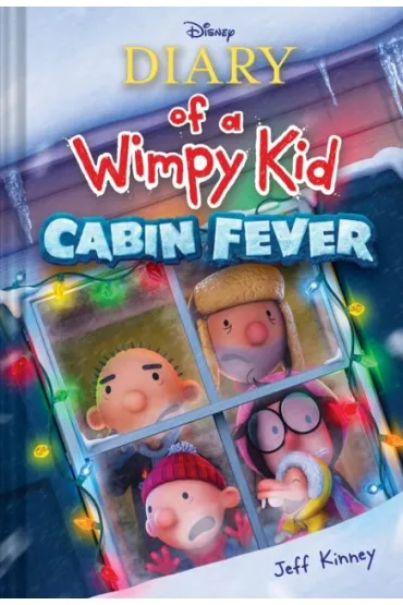 Diary of a Wimpy Kid. Cabin Fever. Book 6 - Jeff Kinney