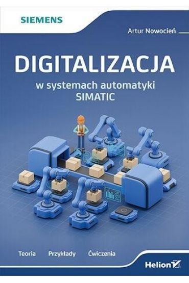 Digitalizacja w systemach automatyki SIMATIC