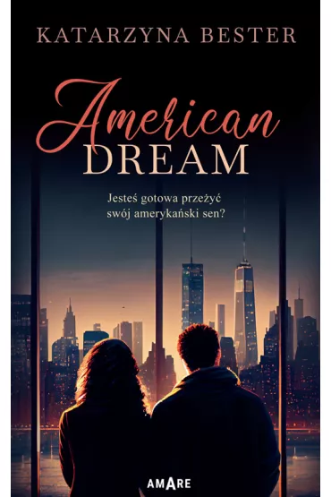 American Dream - Katarzyna  Bester